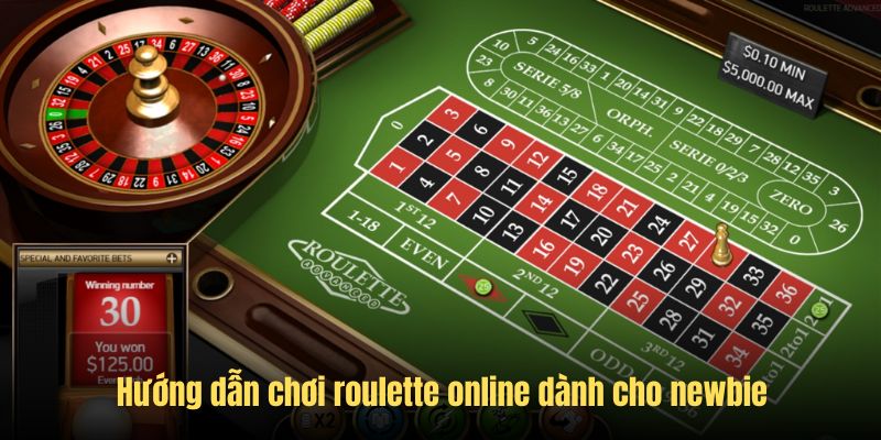 Hướng dẫn chơi roulette online từ A đến Z dành cho tân binh